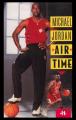 Michael Jordan: Air Time (TV)