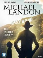 Michael Landon: El padre que conocí (TV) - Poster / Imagen Principal