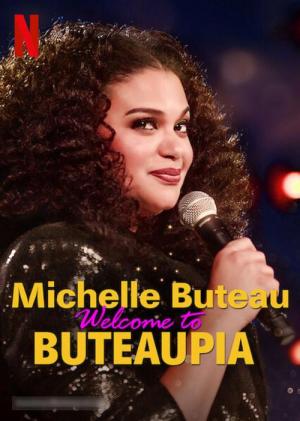 Michelle Buteau: Welcome to Buteaupia (TV)