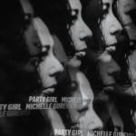 Michelle Gurevich: Party girl (Music Video)