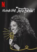 Michelle Wolf: Joke Show (TV)