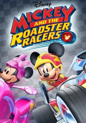 Mickey and the Roadster Racers (TV Series)