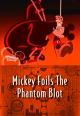 Mickey Foils the Phantom Blot (TV) (C)