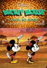 Mickey Mouse: Safari, So Good (TV) (C)