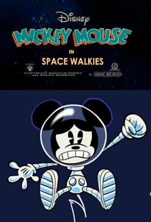 Mickey Mouse: Space Walkies (TV) (S)