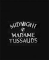 Midnight at Madame Tussaud's  - Poster / Imagen Principal