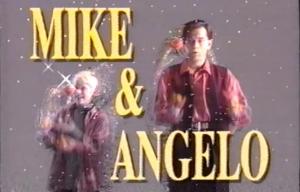 Mike & Angelo (Serie de TV)