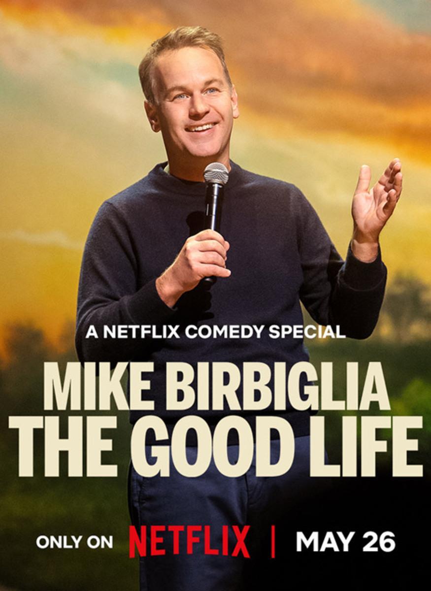Mike Birbiglia: The Good Life 