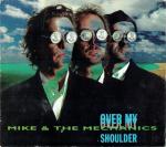 Mike + the Mechanics: Over My Shoulder (Vídeo musical)
