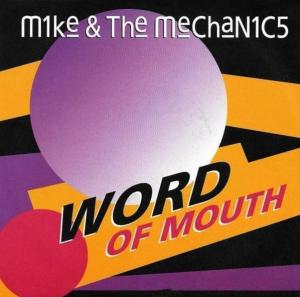 Mike + the Mechanics: Word of Mouth (Vídeo musical)