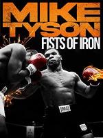Mike Tyson, puños de fuego 