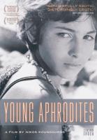 Young Aphrodites  - Posters