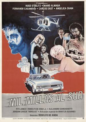Mil millas al sur 