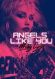 Miley Cyrus: Angels Like You (Vídeo musical)