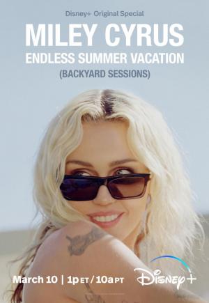 Miley Cyrus: Endless Summer Vacation (Backyard Sessions) 
