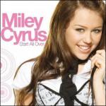 Miley Cyrus: Start All Over (Music Video)