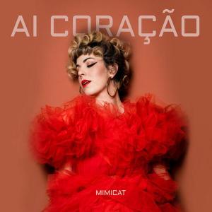 Mimicat: Ai Coração (Vídeo musical)