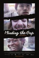 Minding the Gap  - Posters