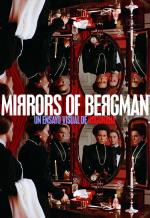 Mirrors of Bergman (C)