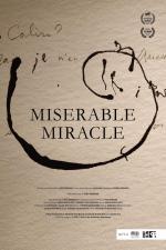 Miserable Miracle (S)