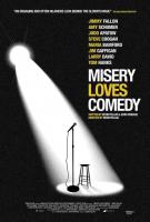 Misery Loves Comedy  - Poster / Main Image