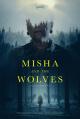 Misha y los lobos. La gran mentira 