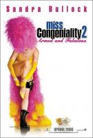 Miss Congeniality 2: Armed and Fabulous  - Posters