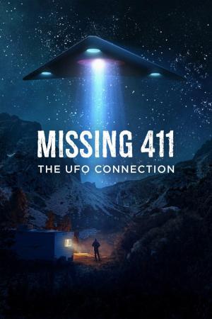 Missing 411: The U.F.O. Connection 