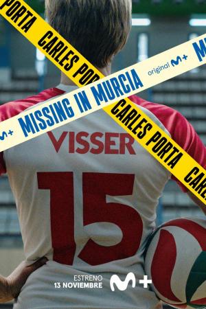 Missing in Murcia (TV) (Miniserie de TV)