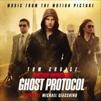 Mission: Impossible - Ghost Protocol  - O.S.T Cover 
