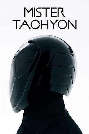 Mister Tachyon (TV Series)