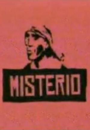 Misterio (TV Miniseries)