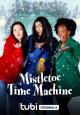 Mistletoe Time Machine (TV)