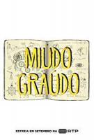 Miúdo Graúdo (TV Series) - Poster / Main Image