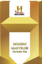 Modern Marvels: The Berlin Wall (TV)