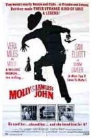 Molly and Lawless John  - Posters