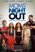 Moms' Night Out  - Poster / Main Image