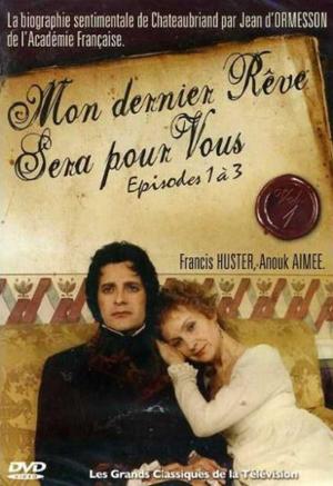 Mon dernier rêve sera pour vous (Miniserie de TV)
