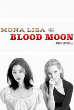 Mona Lisa and the Blood Moon 