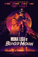 Mona Lisa and the Blood Moon  - Poster / Main Image