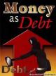Money as Debt 