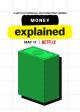 Money, Explained (TV Miniseries)