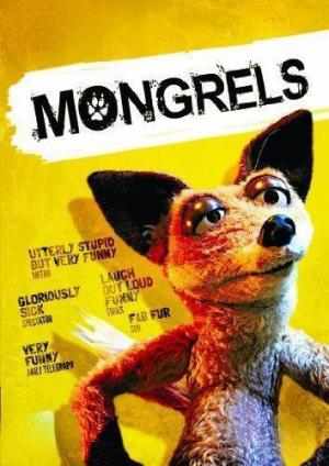 Mongrels (Serie de TV)