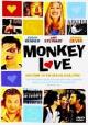 Monkey Love 