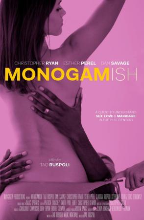 Monogamish (AKA Monogamy and Its Discontents) 