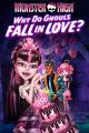 Monster High: Why Do Ghouls Fall In Love? (TV)