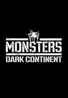 Monsters: El continente oscuro  - Promo