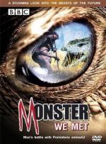 Monsters We Met (TV Miniseries)