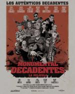 Monumental Decadentes: La película 