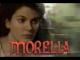 Morelia (TV Series) (Serie de TV)
